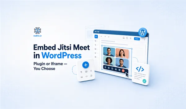 How to Embed Jitsi Meet in WordPress