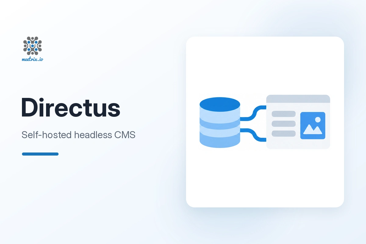 Directus: Self-Hosted Headless CMS