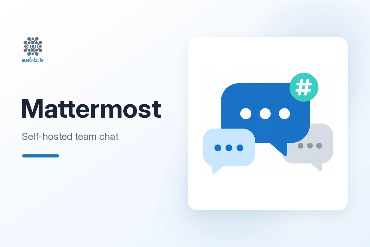 Mattermost: Self-Hosted Team Chat
