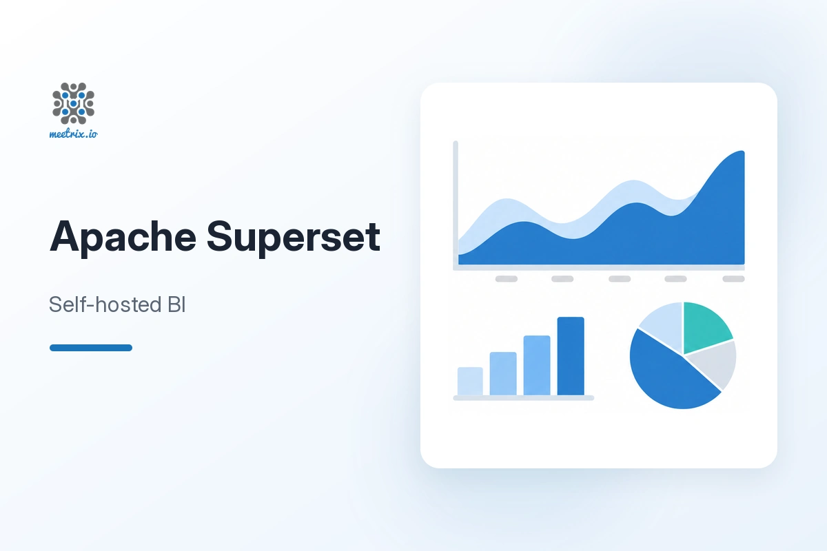 Apache Superset: Self-Hosted BI