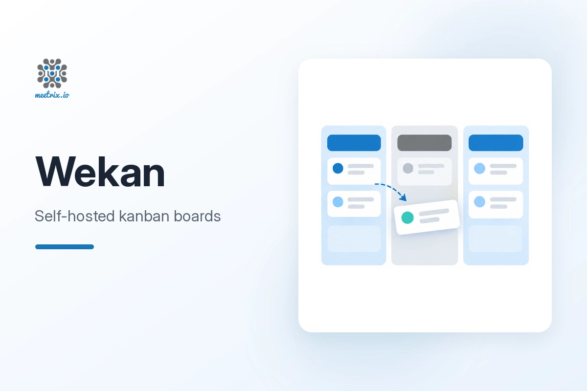 Wekan: Self-Hosted Kanban Boards