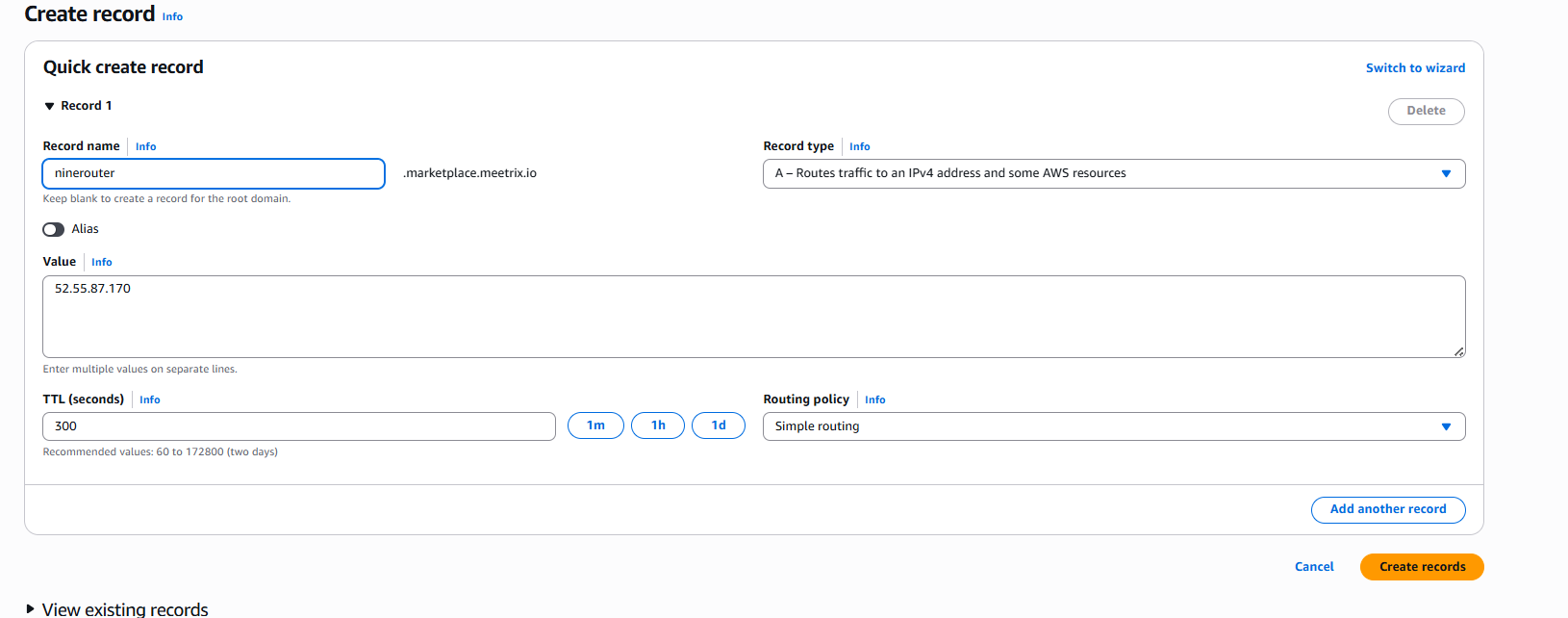 Route 53 Quick create record form with an A record named ninerouter pointing to the 9Router instance public IP with a TTL of 300 seconds