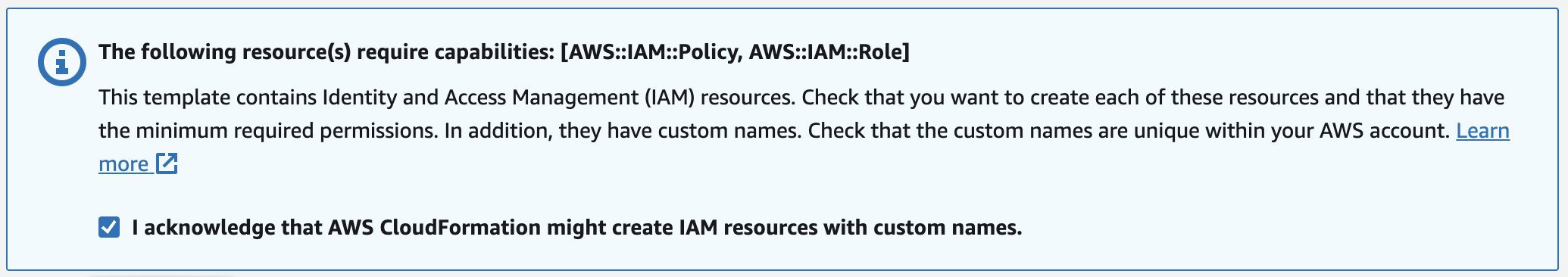 AWS CloudFormation capabilities notice for AWS::IAM::Policy and AWS::IAM::Role with the IAM acknowledgement checkbox ticked
